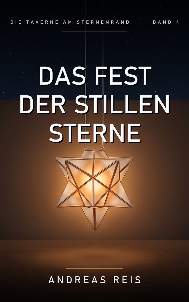 Das Fest der stillen Sterne