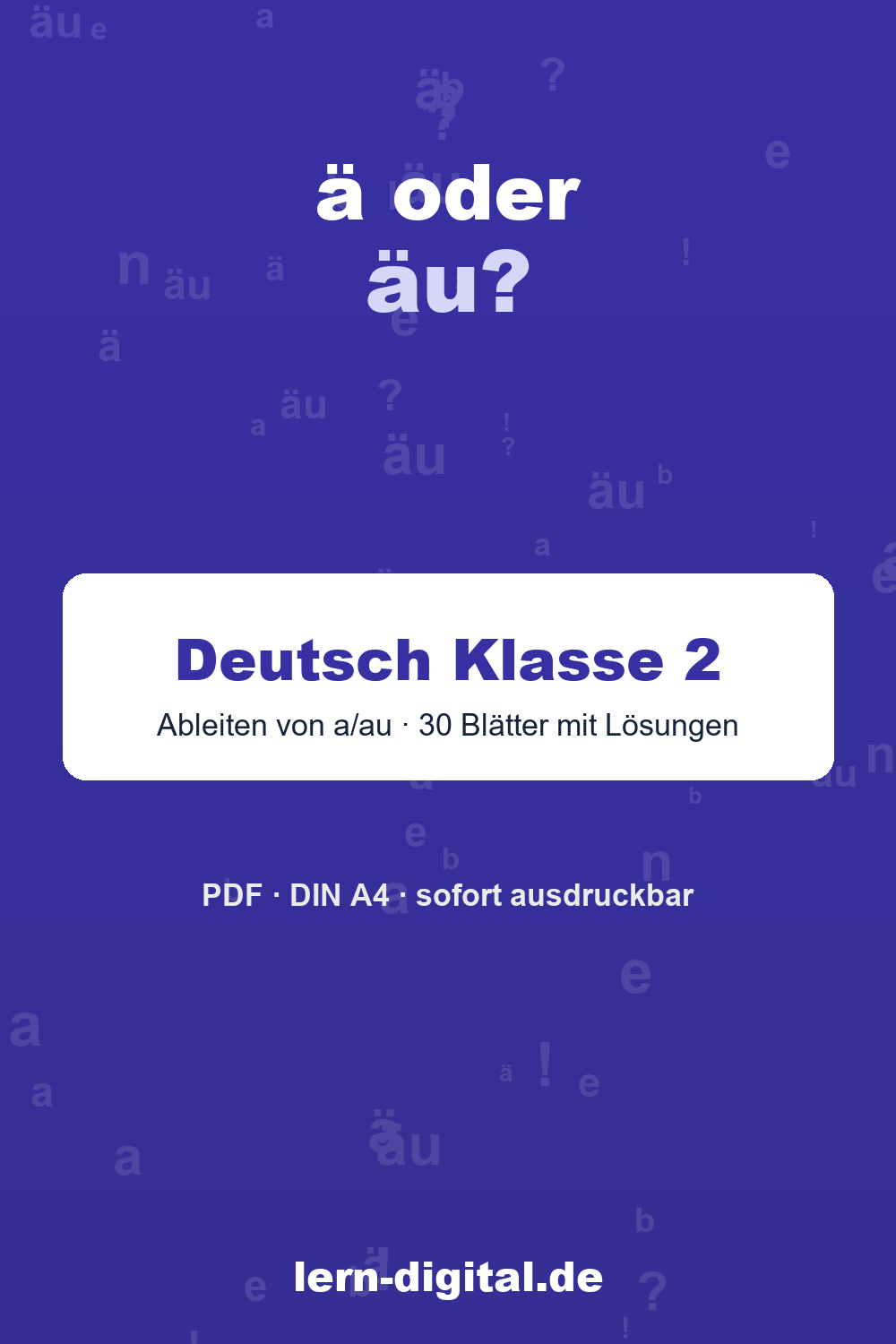 Cover: ä oder äu? – Ableiten – Deutsch Klasse 2