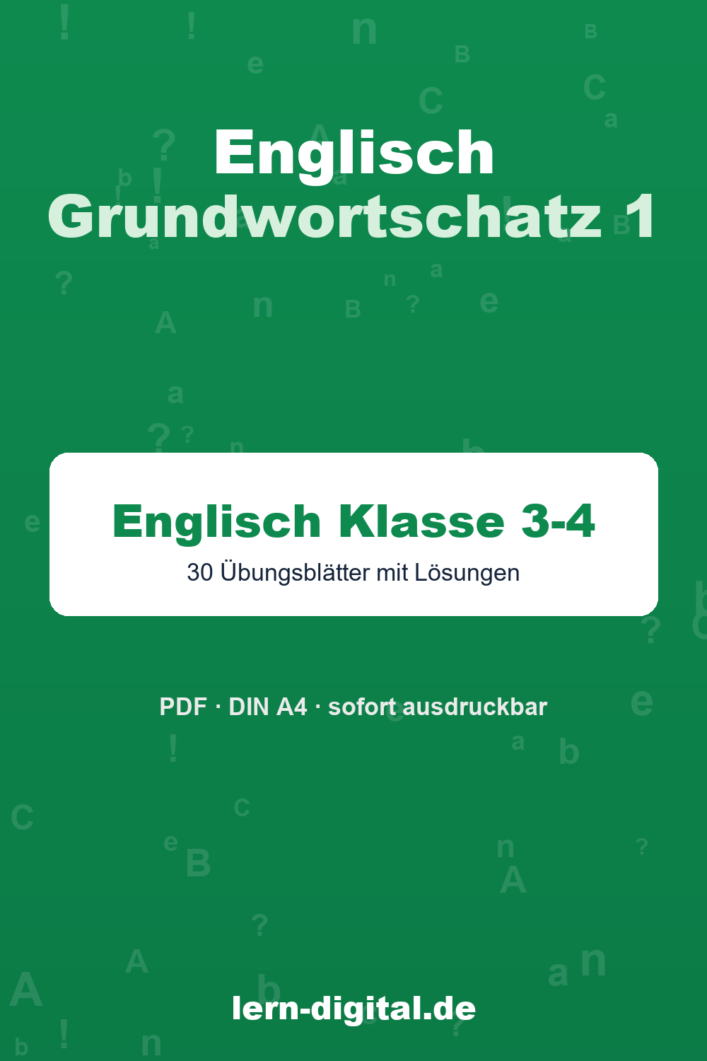 Cover: Englisch Grundwortschatz 1, Arbeitsblätter Grundschule Klasse 3-4 mit Lösungen