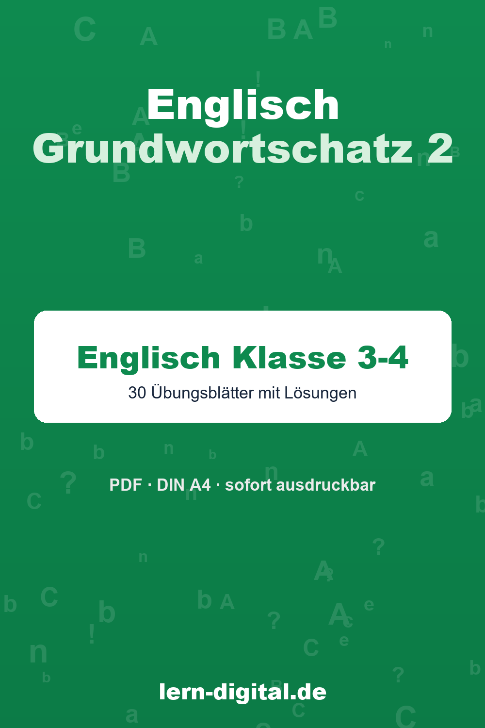 Cover: Englisch Grundwortschatz 2, Arbeitsblätter Grundschule Klasse 3-4 mit Lösungen