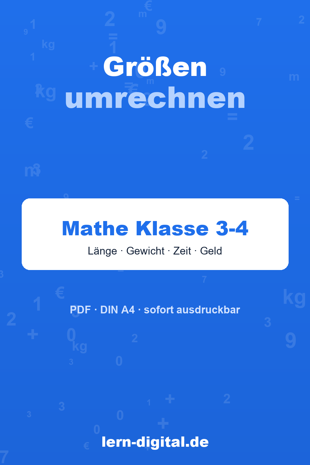 Cover: Mathe-Arbeitsblätter Größen umrechnen Maßeinheiten, Klasse 3-4