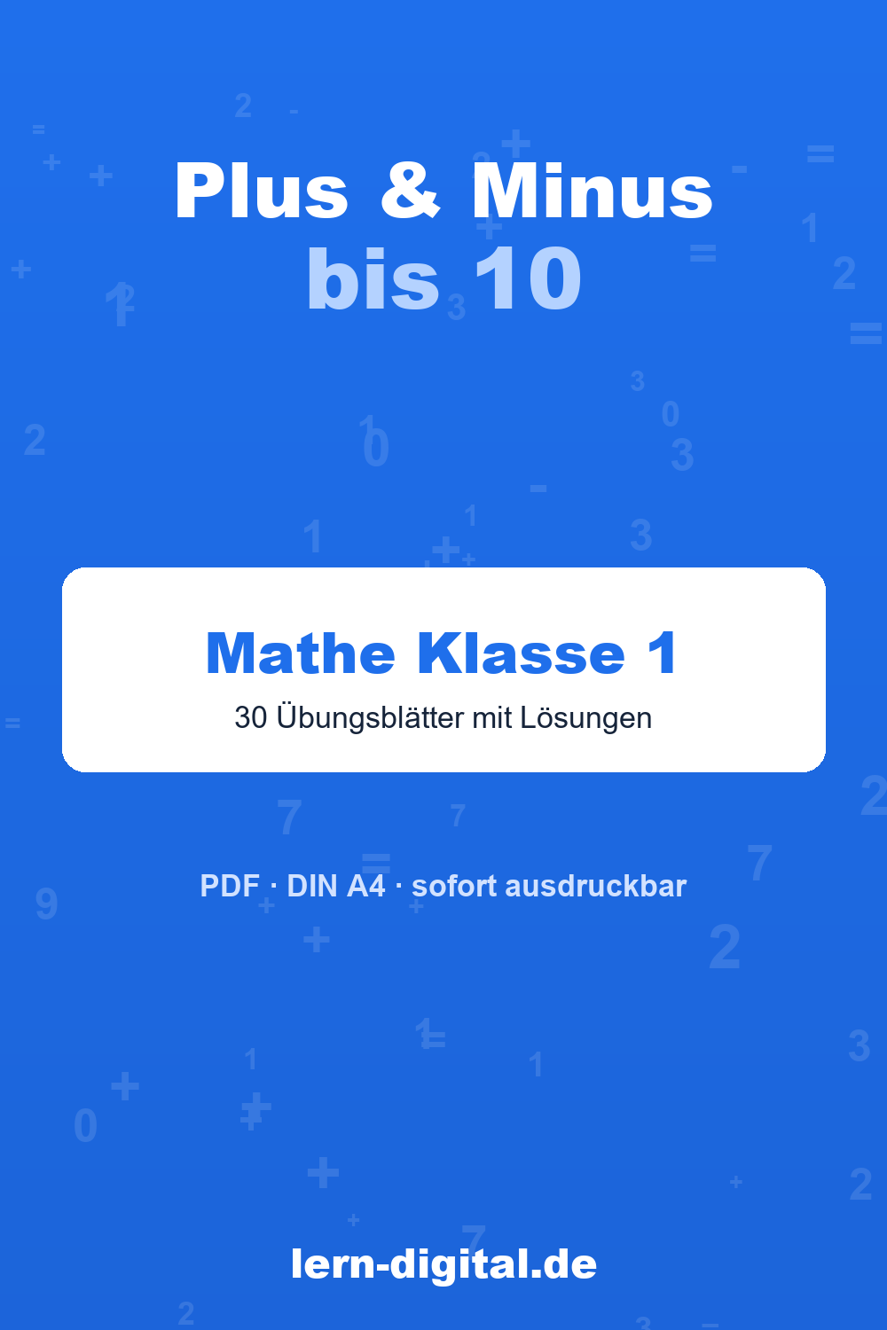 Cover: Mathe-Arbeitsblätter Plus und Minus bis 10, Klasse 1 Schulanfang