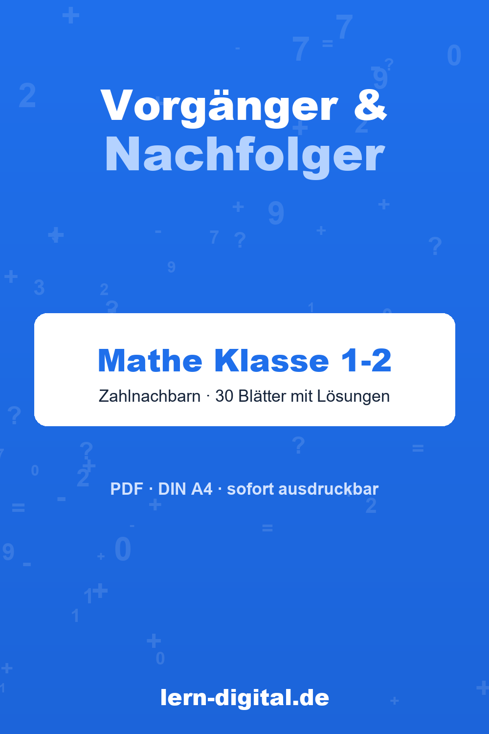 Cover: Mathe-Arbeitsblätter Vorgänger und Nachfolger Zahlnachbarn, Klasse 1-2