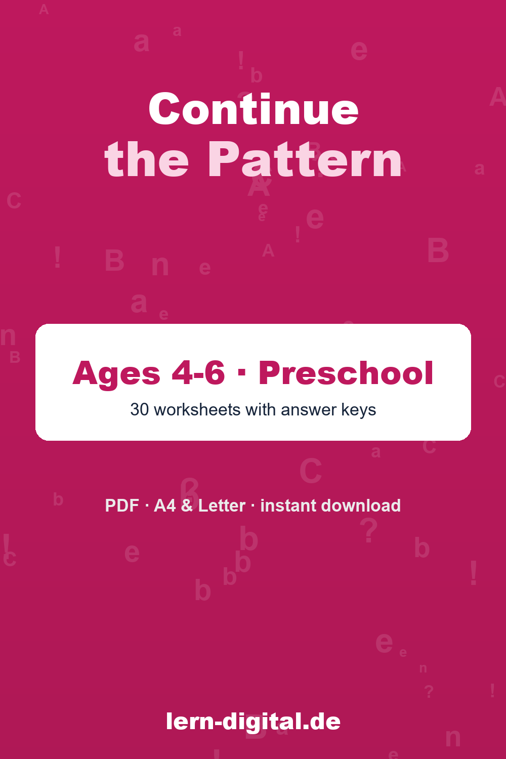 Cover: Continue the Pattern – Ages 4-6 · Pre-K & Kindergarten
