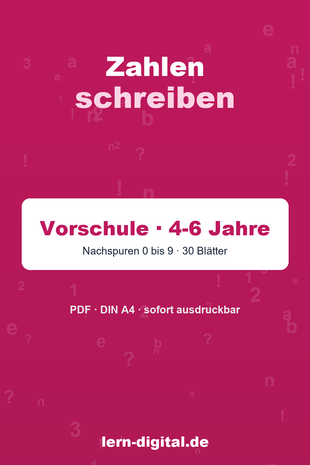 Cover: Zahlen schreiben lernen (0-9) – Vorschule · 4-6 Jahre